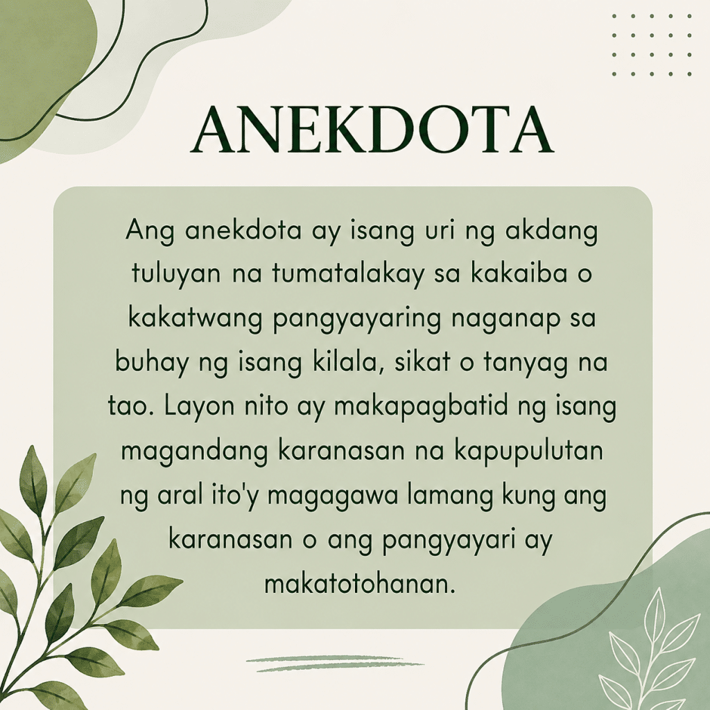 Anekdota Kahulugan, Katangian, Halimbawa, at Paraan ng Pagsulat